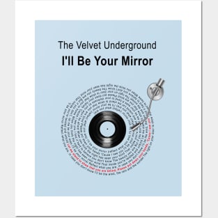 I'LL BE YOUR MIRROR LYRICS ILLUSTRATIONS Posters and Art